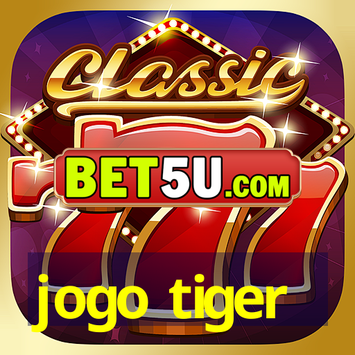 jogo tiger